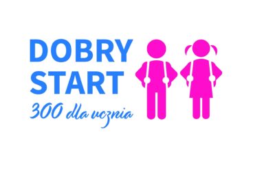 Program „Dobry Start” – WAŻNE INFORMACJE